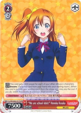 "We are school idols!" Honoka Kosaka (LL/EN-W02-E179 PR) (Promo) [Love Live! DX Vol.2]