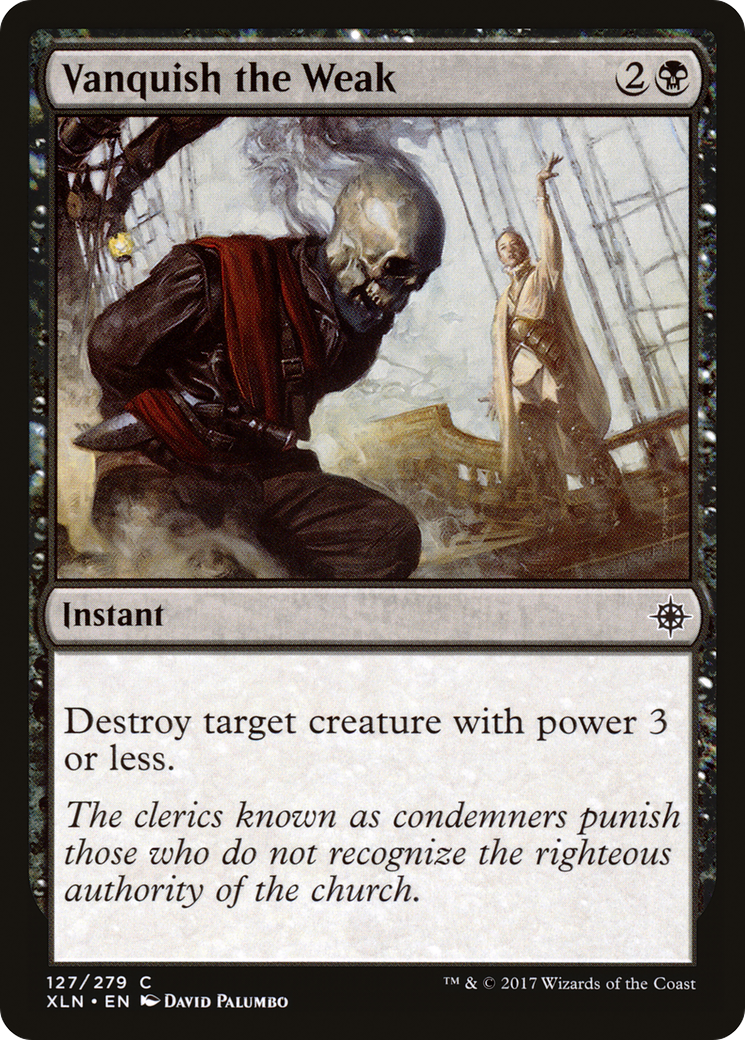 Image of Vanquish the Weak [Ixalan]