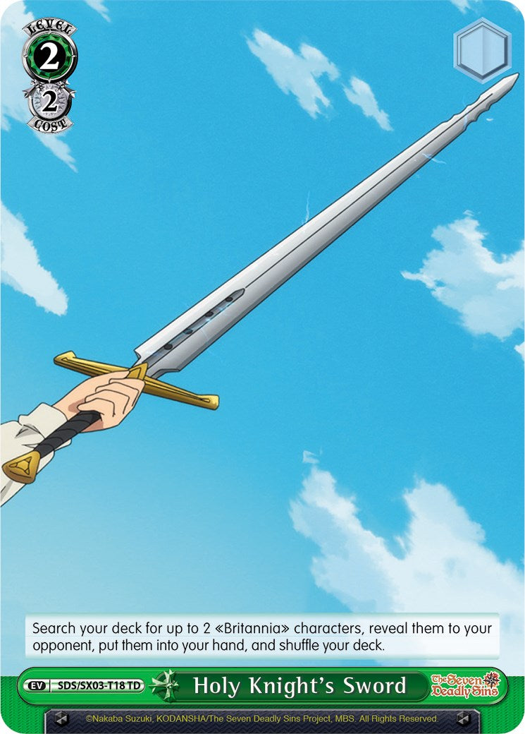Image of Holy Knight's Sword (SDS/SX03-T18 TD) [The Seven Deadly Sins]