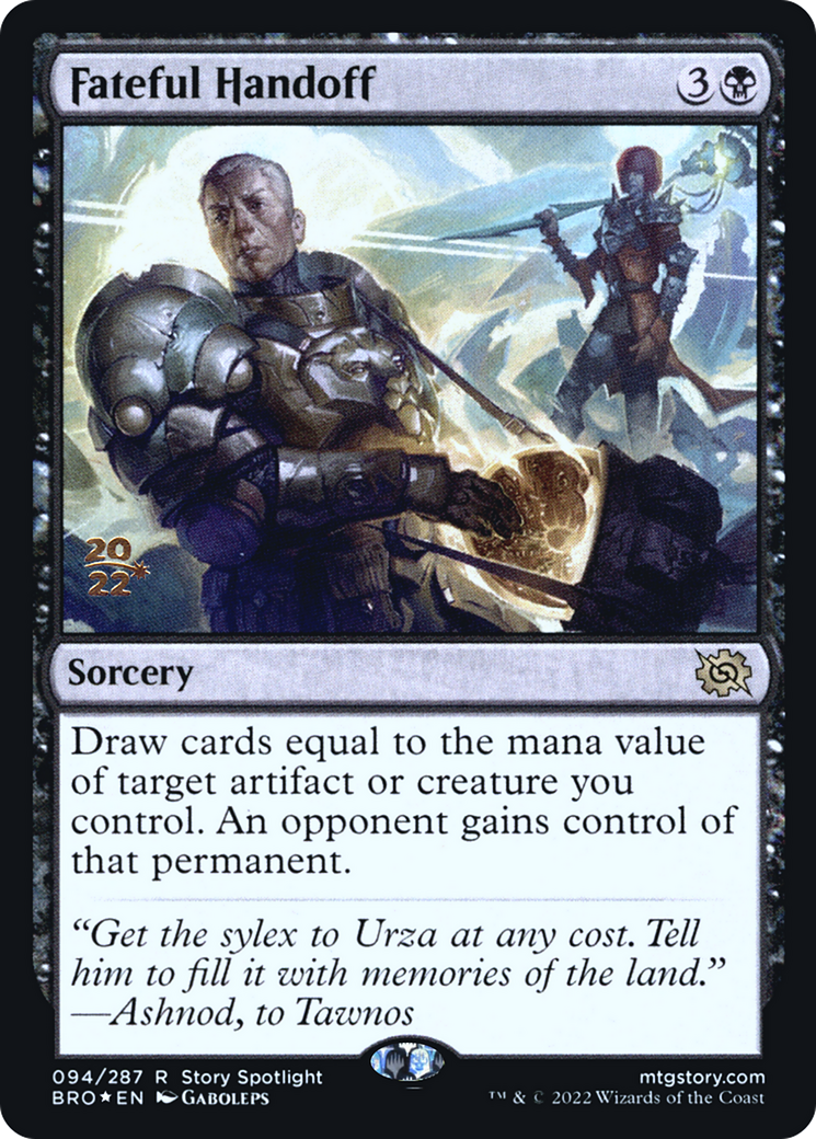 Image of Fateful Handoff [The Brothers' War Prerelease Promos]
