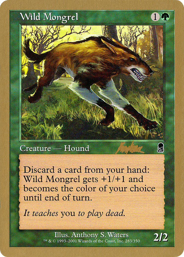 Image of Wild Mongrel (Brian Kibler) [World Championship Decks 2002]