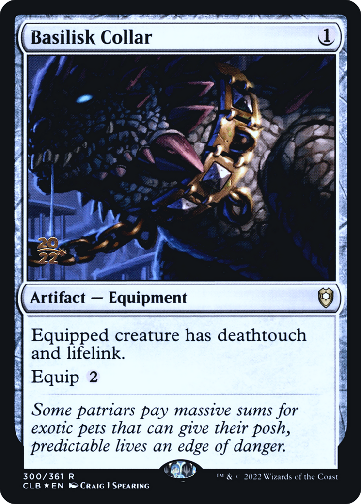 Image of Basilisk Collar [Commander Legends: Battle for Baldur's Gate Prerelease Promos]