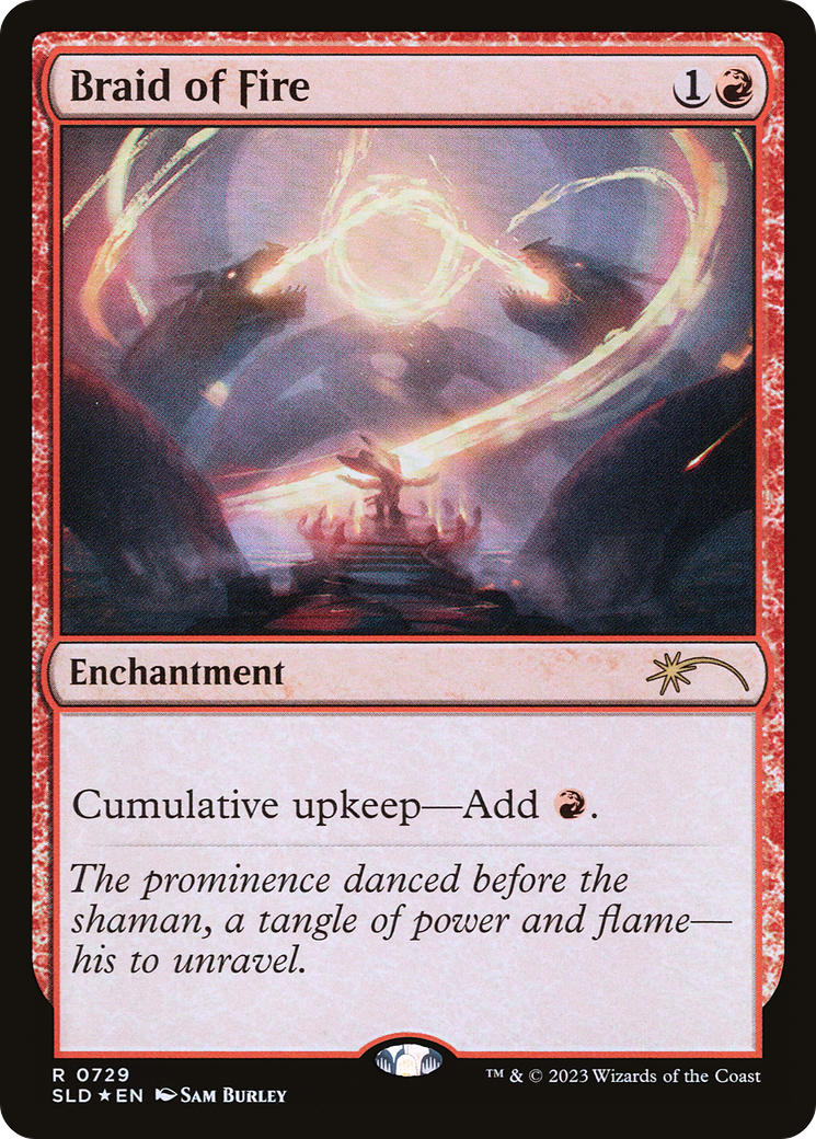 Image of Braid of Fire (729) [Secret Lair Drop Promos]