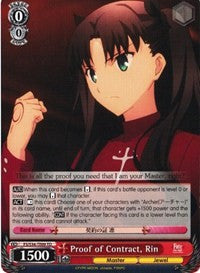 Image of Proof of Contract, Rin (FS/S34-TE09 TD) [Fate/Stay Night [Unlimited Blade Works]]