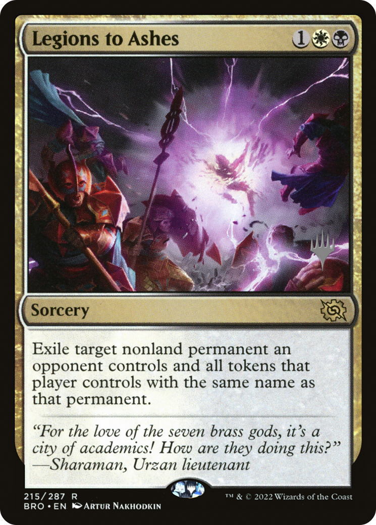 Image of Legions to Ashes (Promo Pack) [The Brothers' War Promos]