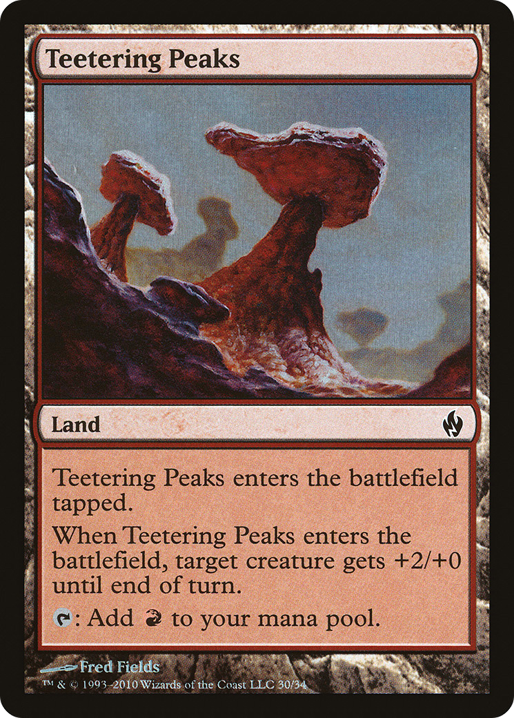 Image of Teetering Peaks [Premium Deck Series: Fire and Lightning]