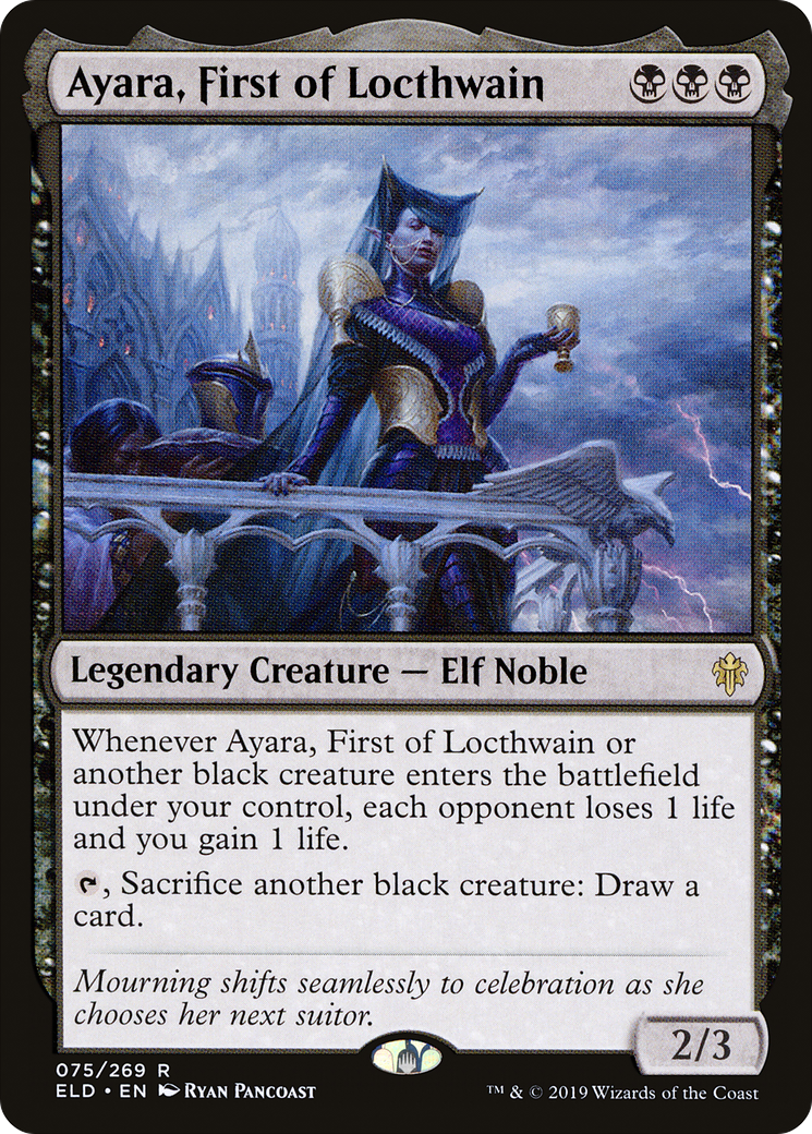 Image of Ayara, First of Locthwain [Throne of Eldraine]