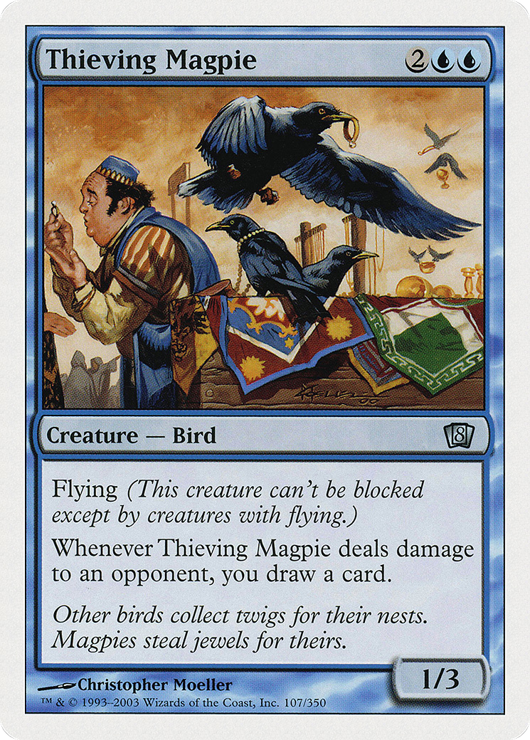 Image of Thieving Magpie [Eighth Edition]