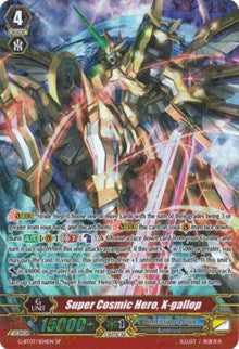 Image of Super Cosmic Hero, X-gallop (G-BT07/S04EN) [Glorious Bravery of Radiant Sword]
