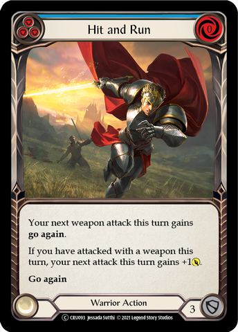 Hit and Run (Blue) [U-CRU093] (Crucible of War Unlimited)  Unlimited Rainbow Foil