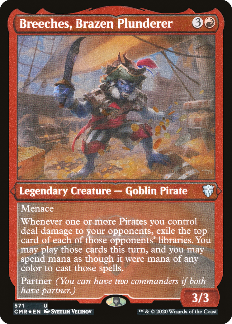 Image of Breeches, Brazen Plunderer (Etched) [Commander Legends]