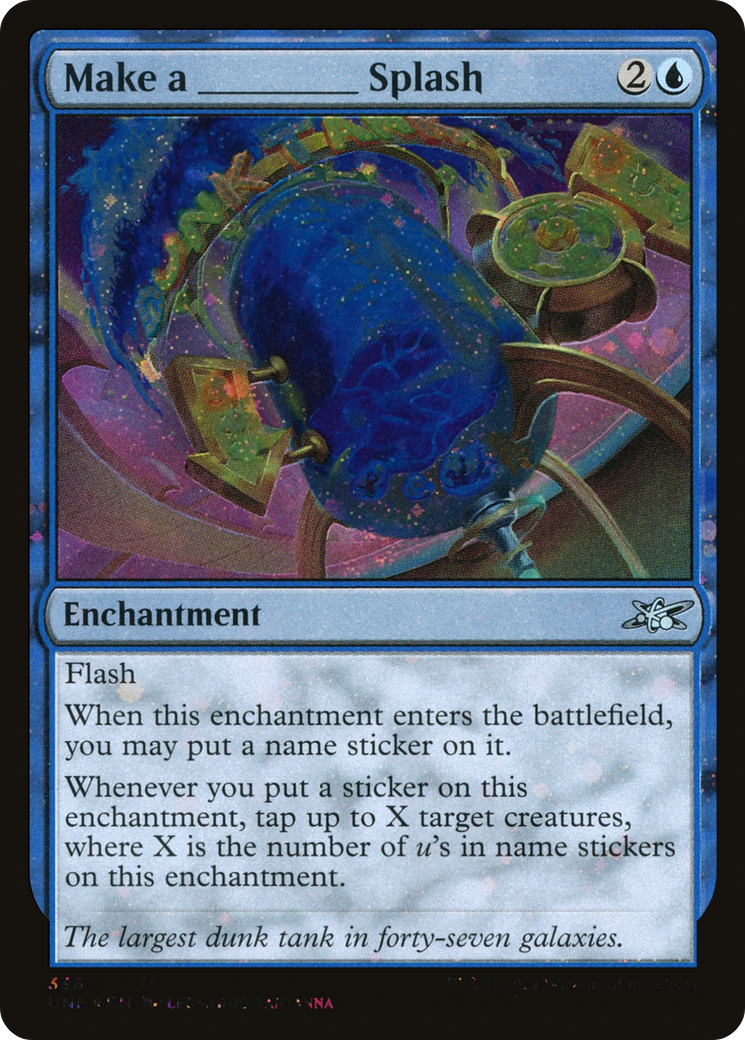 Image of Make a _____ Splash (Galaxy Foil) [Unfinity]