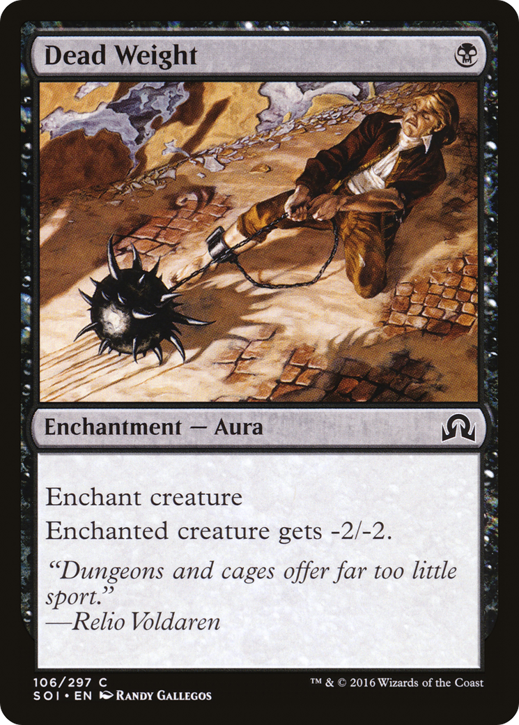 Image of Dead Weight [Shadows over Innistrad]