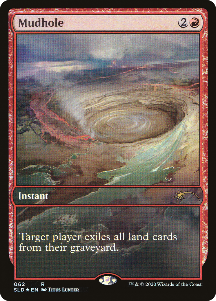 Image of Mudhole [Secret Lair Drop Series]