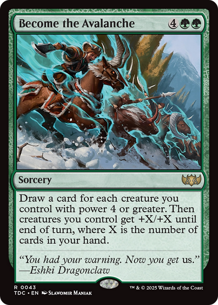 Image of Become the Avalanche [Tarkir: Dragonstorm Commander]