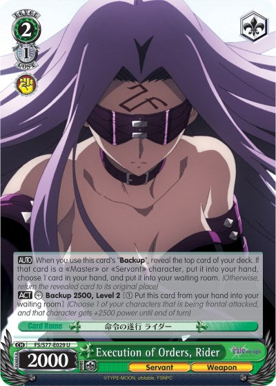 Image of Execution of Orders, Rider (FS/S77-E029 U) [Fate/Stay Night [Heaven's Feel] Vol.2]