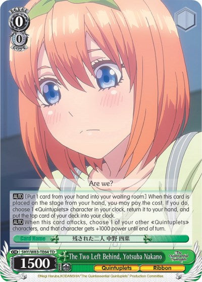 Image of The Two Left Behind, Yotsuba Nakano (5HY/W83-TE64 TD) [The Quintessential Quintuplets]