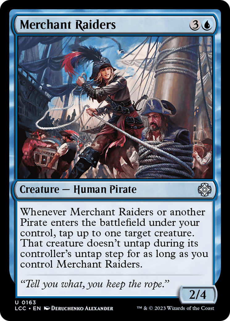 Image of Merchant Raiders [The Lost Caverns of Ixalan Commander]