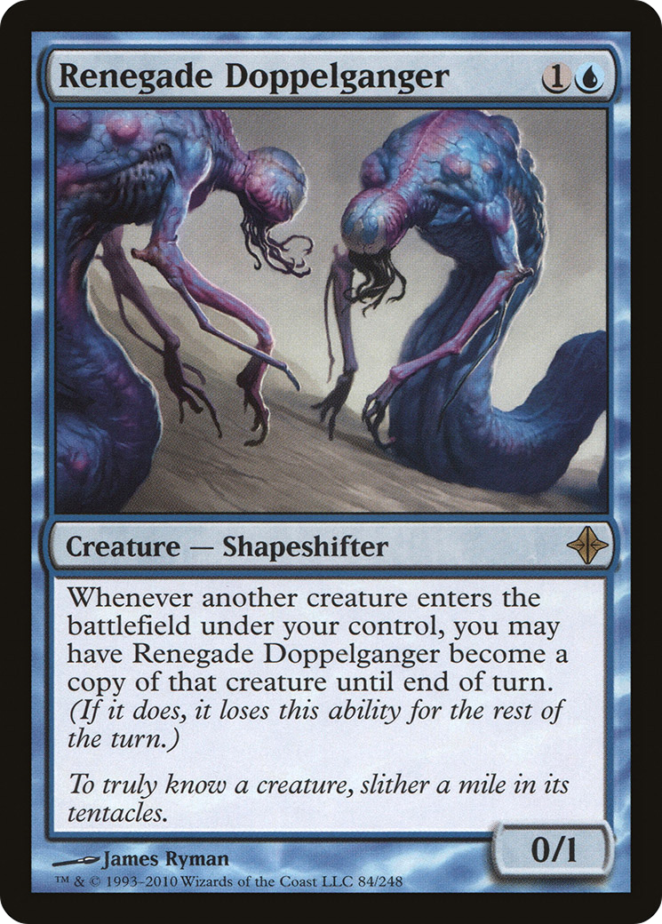 Image of Renegade Doppelganger [Rise of the Eldrazi]