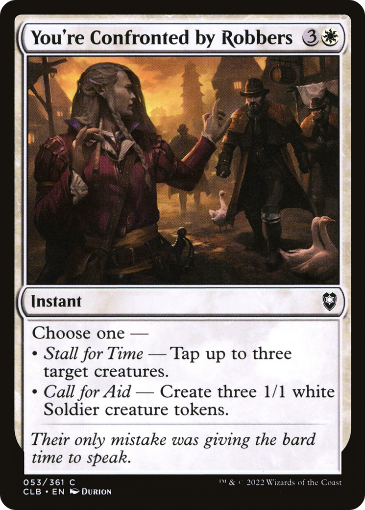 Image of You're Confronted by Robbers [Commander Legends: Battle for Baldur's Gate]