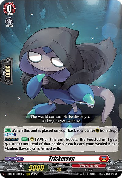 Image of Trickmoon (D-BT04/003EN) [Awakening of Chakrabarthi]