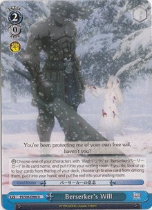 Image of Berserker's Will (FS/S36-E096 U) [Fate/Stay Night [Unlimited Blade Works] Vol. II]