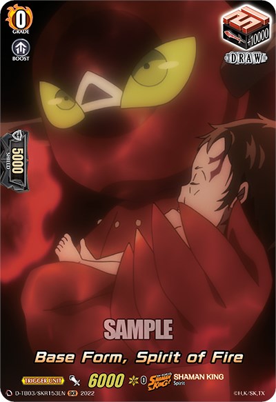 Image of Base Form, Spirit of Fire (D-TB03/SKR153EN) [Shaman King]