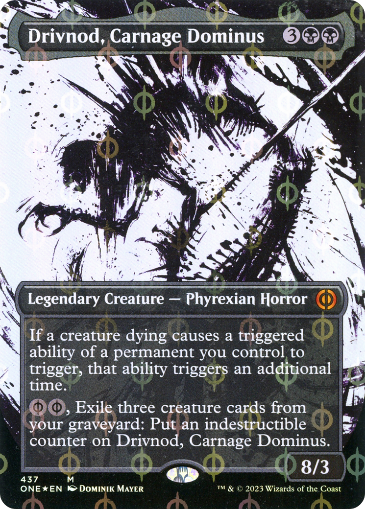 Image of Drivnod, Carnage Dominus (Borderless Ichor Step-and-Compleat Foil) [Phyrexia: All Will Be One]