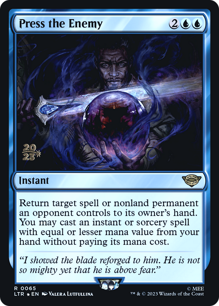 Image of Press the Enemy [The Lord of the Rings: Tales of Middle-Earth Prerelease Promos]