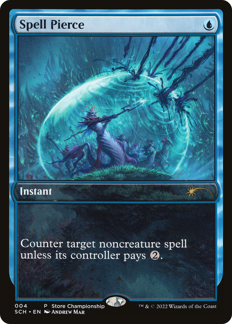 Image of Spell Pierce [Store Championships 2022]