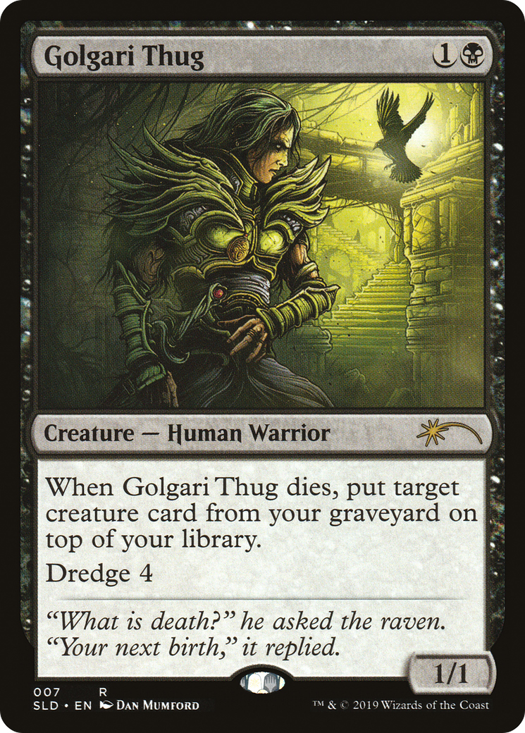 Image of Golgari Thug [Secret Lair Drop Series]