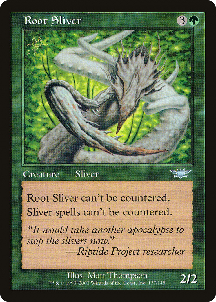 Image of Root Sliver [Legions]