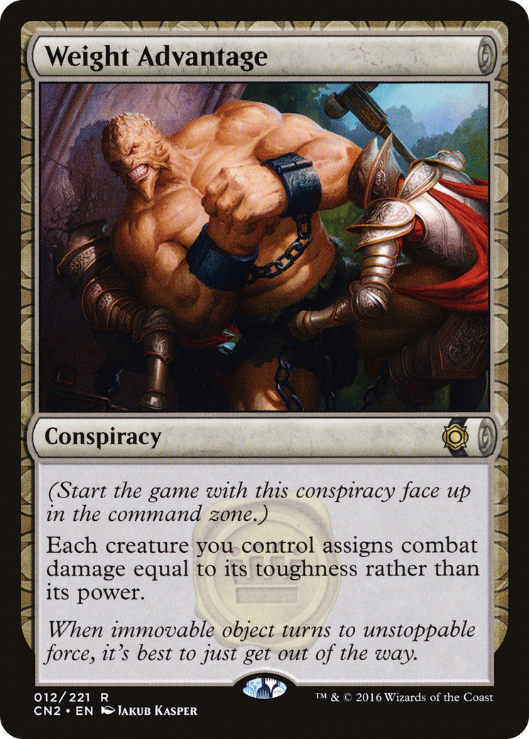 Image of Weight Advantage [Conspiracy: Take the Crown]
