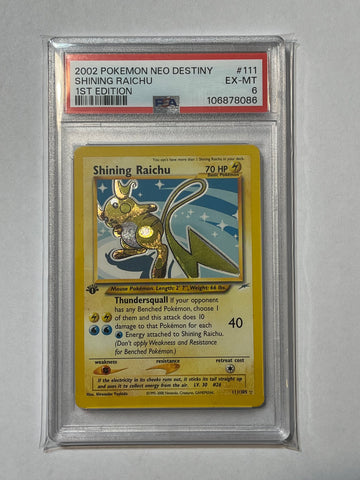 Shining Raichu (Neo Destiny 1st Edition) 111/105 PSA 6
