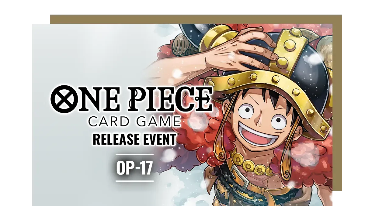 Image of August 22nd, 2026 - One Piece - OP-17 Release Event Ticket