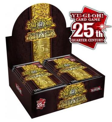 QUARTER CENTURY BONANZA BOOSTER BOX (PRE-ORDER)