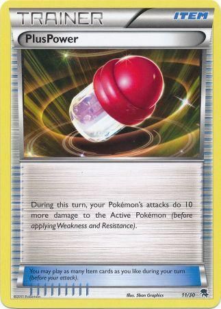 Image of PlusPower (11/30) [Black & White: Trainer Kit - Zoroark]