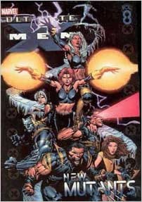 Ultimate X-Men, Volume 8: New Mutants Paperback