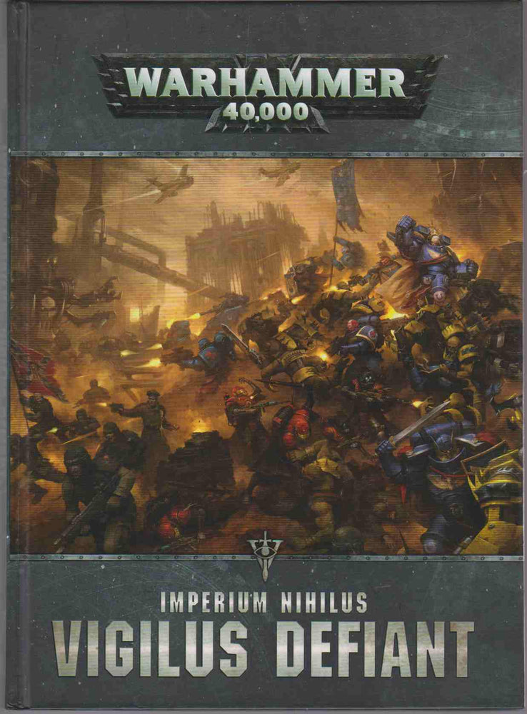 Imperium Nihilus: Vigilus Defiant (Warhammer 40,000)