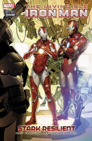 Invincible Iron Man, Vol. 6: Stark Resilient (Marvel) Paperback