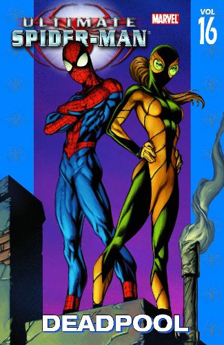 Image of Ultimate Spider-Man Volume 16: Deadpool (Marvel) Paperback
