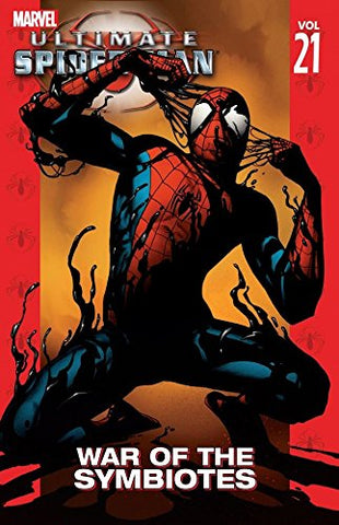 Ultimate Spider-Man Volume 21: War of the Symbiotes (Marvel) Paperback