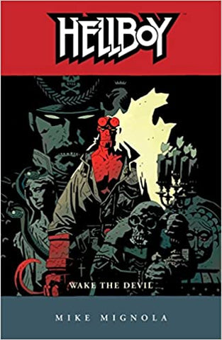 Hellboy Vol.2: Wake the Devil Paperback