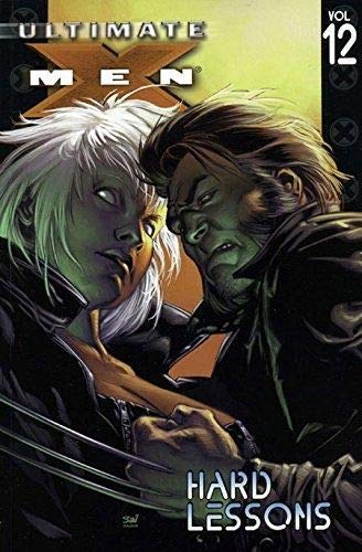 Image of Ultimate X-Men: Volume 12: Hard Lessons Paperback