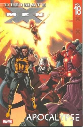 Image of Ultimate X-Men Volume 18: Apocalypse Paperback