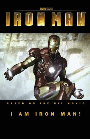 Iron Man: I Am Iron Man! (Marvel) Paperback