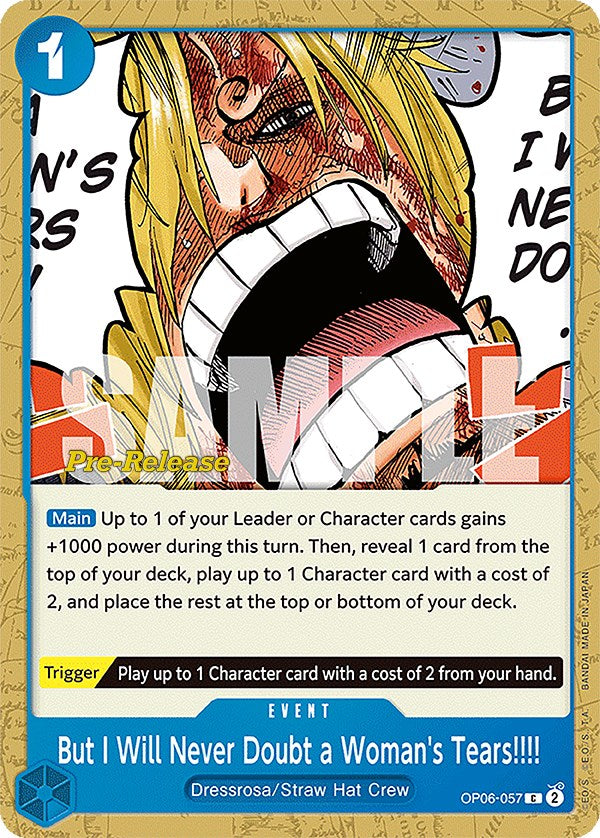 Image of But I Will Never Doubt a Woman's Tears!!!! [Wings of the Captain Pre-Release Cards]