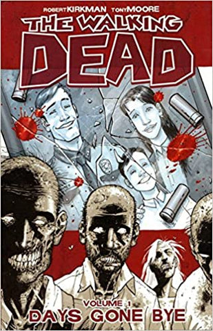 The Walking Dead, Vol. 1: Days Gone Bye - Paperback
