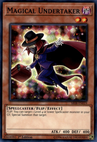 Magical Undertaker [SR08-EN019] Common