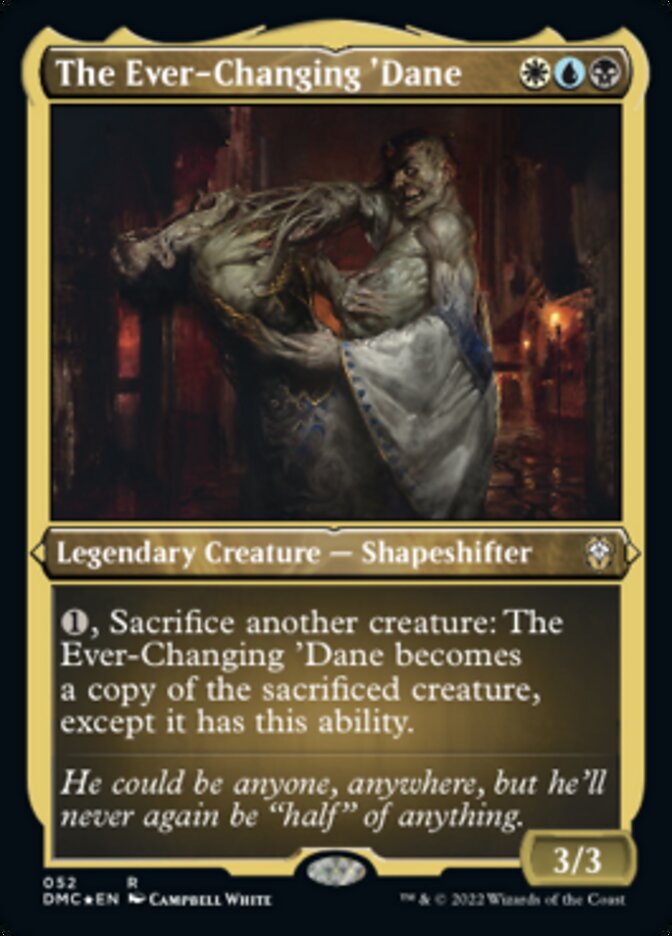 Image of The Ever-Changing 'Dane (Foil Etched) [Dominaria United Commander]